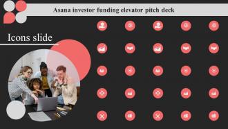 Icons Slide Asana Investor Funding Elevator Pitch Deck