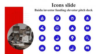 Icons Slide Baidu Investor Funding Elevator Pitch Deck