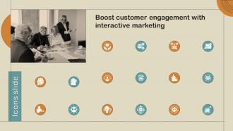 Icons Slide Boost Customer Engagement With Interactive Marketing MKT SS