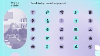 Icons Slide Brand Strategy Consulting Proposal Ppt Template