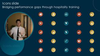 Icons Slide Bridging Performance Gaps Through Hospitality Training DTE SS