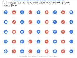 Icons slide campaign design and execution proposal template ppt powerpoint presentation gallery