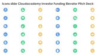 Icons Slide Cloudacademy Investor Funding Elevator Pitch Deck