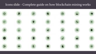 Icons Slide Complete Guide On How Blockchain Complete Guide On How Blockchain BCT SS