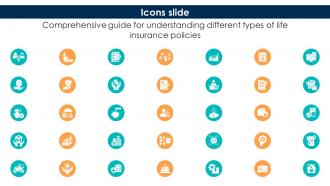 Icons Slide Comprehensive Guide For Understanding Different Types Of Life Insurance Policies Fin SS