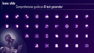 Icons Slide Comprehensive Guide On Ai Text Generator AI SS
