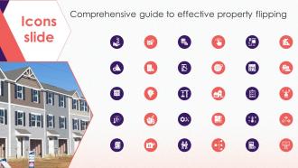 Icons Slide Comprehensive Guide To Effective Property Flipping