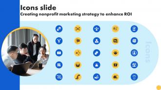 Icons Slide Creating Nonprofit Marketing Strategy To Enhance ROI MKT SS V