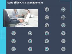 Icons slide crisis management ppt powerpoint presentation icons