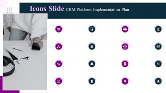 Icons Slide Crm Platform Implementation Plan Ppt Slides Background Designs