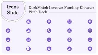 Icons Slide Deckmatch Investor Funding Elevator Pitch Deck