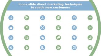 Icons Slide Direct Marketing Techniques To Reach New Customers MKT SS V