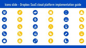 Icons Slide Dropbox Saas Cloud Platform Implementation Guide CL SS