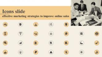 Icons Slide Effective Marketing Strategies To Improve Online Sales