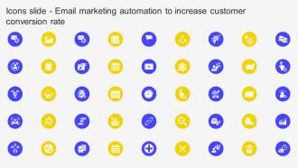 Icons Slide Email Marketing Automation To Increase Customer Conversion Rate