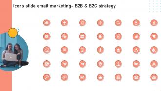 Icons Slide Email Marketing B2B And B2C Strategy Ppt Mockup