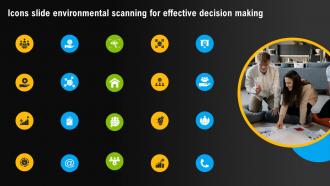 Icons Slide Environmental Scanning For Effective Decision Making