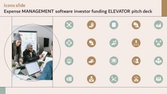 Icons Slide Expense Management Software Investor Funding Elevator Pitch Deck