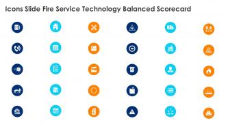 Icons Slide Fire Service Technology Balanced Scorecard Ppt Demonstration