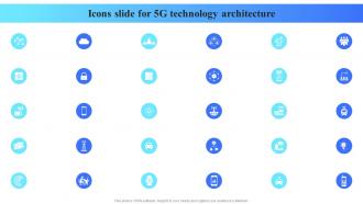 Icons Slide For 5G Technology Architecture Ppt Powerpoint Presentation Portfolio