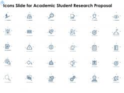 Icons slide for academic student research proposal ppt powerpoint presentation tips