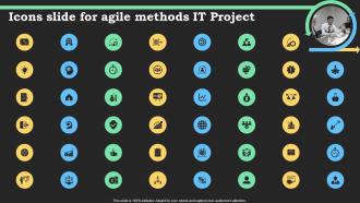 Icons Slide For Agile Methods IT Project Ppt Slides Deck