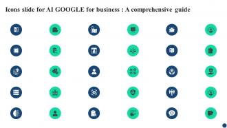 Icons Slide For AI GOOGLE For Business A Comprehensive Guide AI SS V