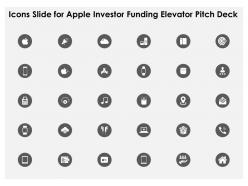 Icons Slide For Apple Investor Funding Elevator Pitch Deck