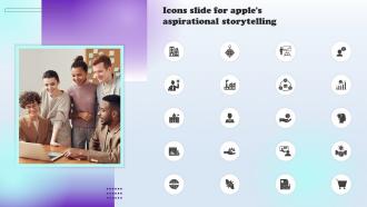 Icons Slide For Apples Aspirational Storytelling Branding SS Ppt Icon Graphics Design