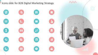 Icons Slide For B2B Digital Marketing Strategy Ppt Microsoft