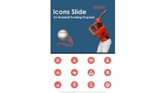 Icons Slide For Baseball Funding Proposal One Pager Sample Example Document