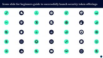 Icons Slide For Beginners Guide To Successfully Launch Security Token Offerings BCT SS V