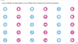 Icons Slide For Benefits Of An Effective Internal Control System