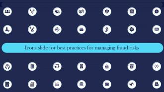 Icons Slide For Best Practices For Managing Fraud Risks Ppt Tips