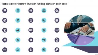 Icons Slide For Bestow Investor Funding Elevator Pitch Deck
