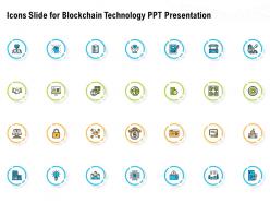 Icons slide for blockchain technology ppt presentation ppt powerpoint model