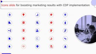 Icons Slide For Boosting Marketing Results With CDP Implementation MKT SS V