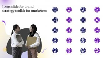Icons Slide For Brand Strategy Toolkit For Marketers Ppt Slides Gallery