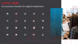 Icons Slide For Business Checklist For Digital Enablement Ppt Styles Infographics