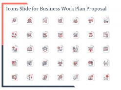 Icons slide for business work plan proposal ppt powerpoint presentation objects