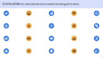 Icons Slide For Cab Ride Service Investor Funding Pitch Deck
