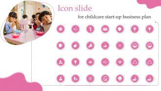 Icons Slide For Childcare Start Up Business Plan Ppt Ideas Visual Aids BP SS