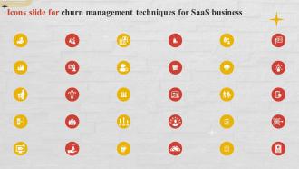 Icons Slide For Churn Management Techniques For SaaS Business Ppt Icon Background Designs