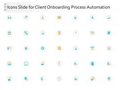 Icons slide for client onboarding process automation ppt powerpoint presentation summary