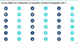 Icons Slide For Collection Of Quality Control Templates Set 1 Ppt Mockup