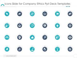 Icons slide for company ethics ppt deck templates ppt pictures