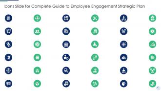 Icons Slide For Complete Guide To Employee Engagement Strategic Plan