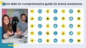 Icons Slide For Comprehensive Guide For Brand Awareness Ppt Powerpoint Presentation Styles