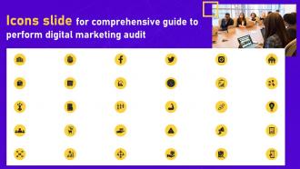 Icons Slide For Comprehensive Guide To Perform Digital Marketing Audit