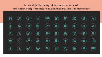 Icons Slide For Comprehensive Summary Of Mass Marketing Techniques To Enhance Business MKT SS V